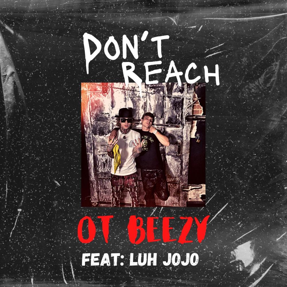 Don't Reach (feat. Luh JoJo) (Explicit)