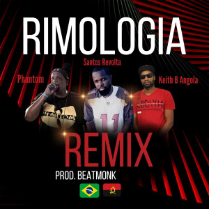 收聽Keith B Angola的Rimologia (Remix) (Explicit)歌詞歌曲