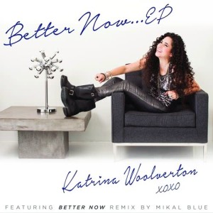 收聽Katrina Woolverton的Better Now歌詞歌曲