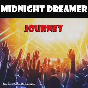 Midnight Dreamer (Live)