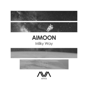 ดาวน์โหลดและฟังเพลง Milky Way พร้อมเนื้อเพลงจาก Aimoon