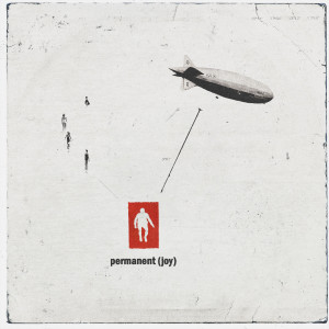 Permanent (Joy)的專輯Aeroplane