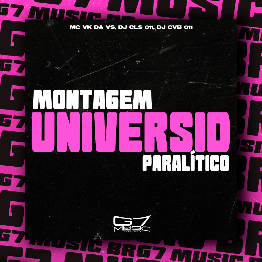 Montagem Universid Paralítico (feat. Mc Gw) (Explicit)