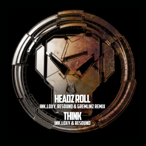 Album Headz Roll / Think (Remix) from 