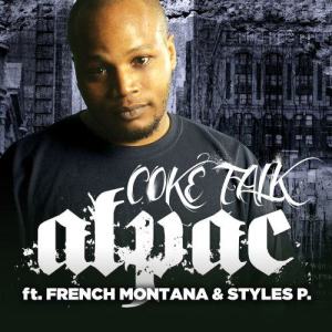 Coke Talk (feat. Styles P & French Montana)