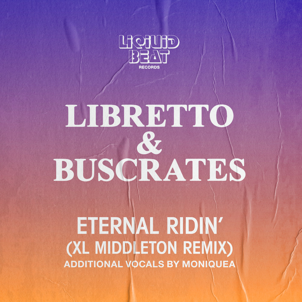 Eternal Ridin' (XL Middleton Remix)