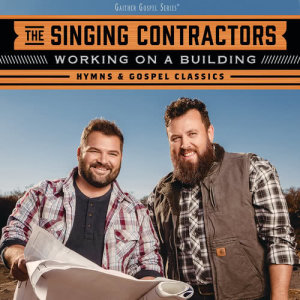 ดาวน์โหลดและฟังเพลง In The Garden (Live) พร้อมเนื้อเพลงจาก The Singing Contractors