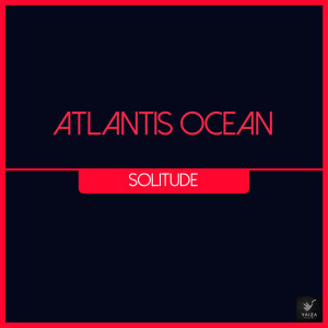 Atlantis Ocean的专辑Solitude