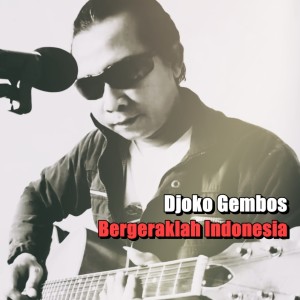 Album Bergeraklah Indonesia from 