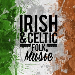 Instrumental Irish & Celtic的專輯Irish and Celtic Folk Music