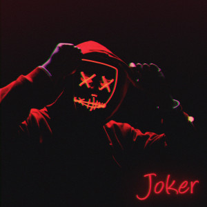 ดาวน์โหลดและฟังเพลง Joker พร้อมเนื้อเพลงจาก Kidd Kei