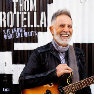 Listen to She Knows What She Wants song with lyrics from Thom Rotella