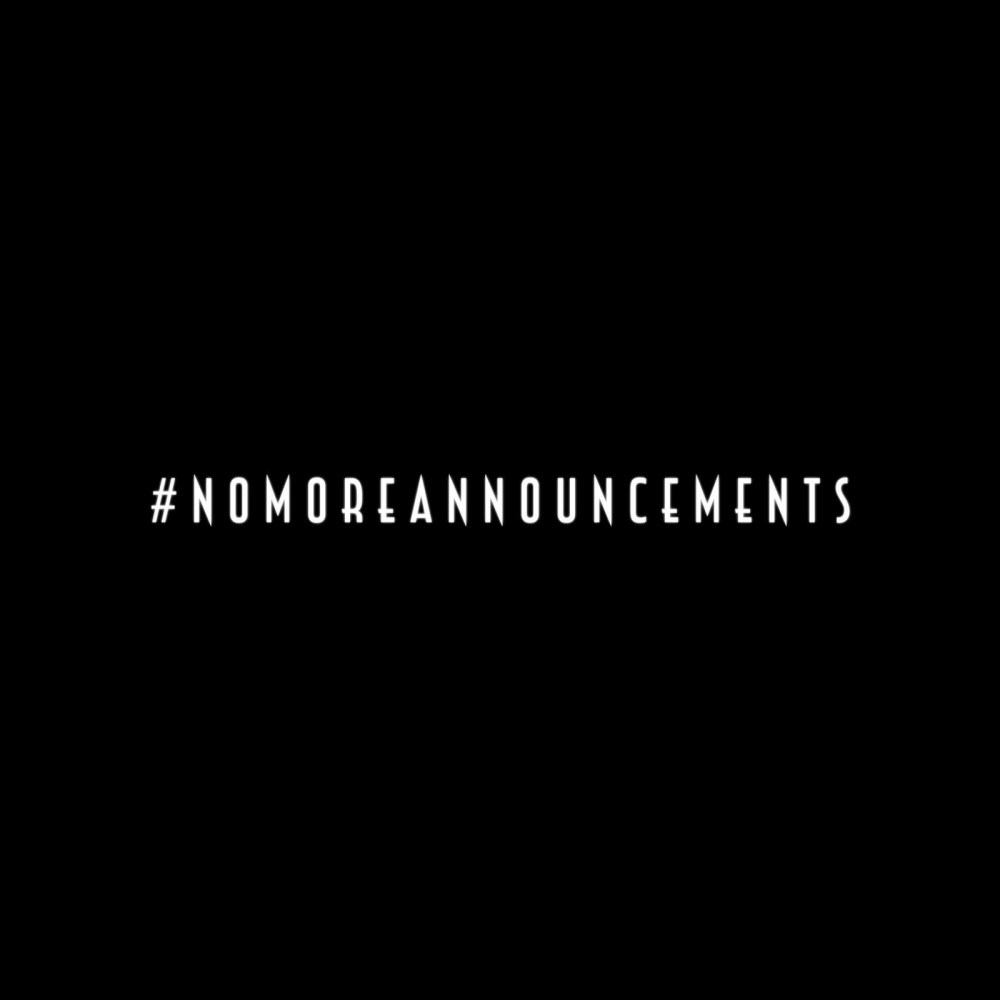 No More Announcements (Explicit)