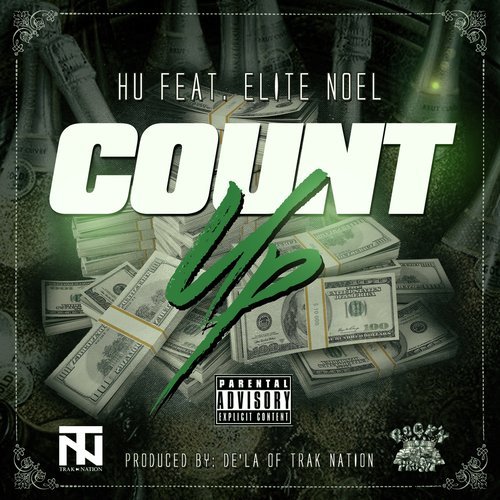 Count up (feat. Elite Noel) (Explicit)