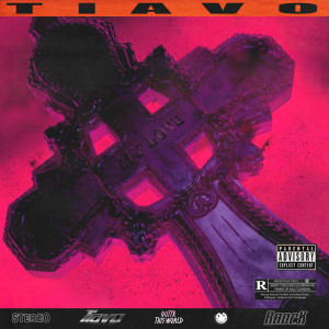 ดาวน์โหลดและฟังเพลง MY LOVE (Explicit) พร้อมเนื้อเพลงจาก Tiavo