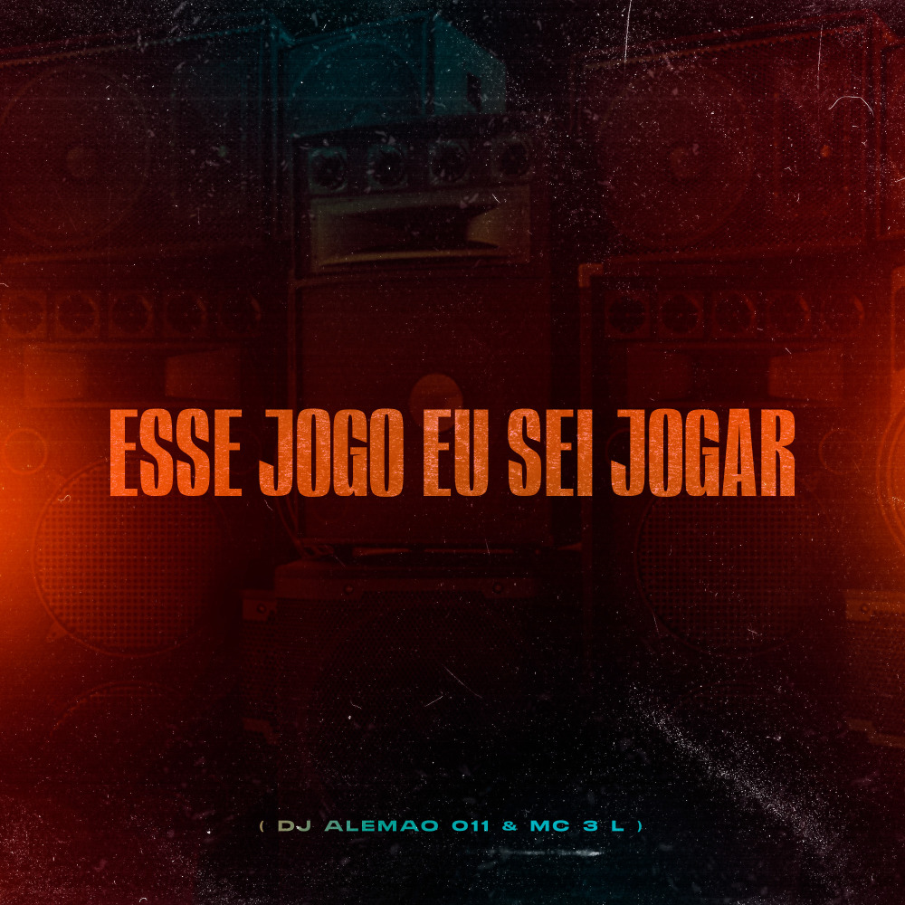 Esse Jogo Eu Sei Jogar