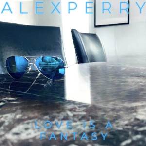 Alex Perry的專輯Love Is A Fantasy