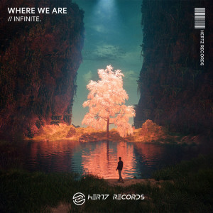 Listen to Where We Are song with lyrics from Infinite