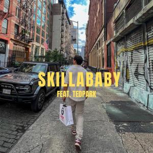 อัลบัม SKILLABABY (feat. Ted Park) ศิลปิน Ted Park