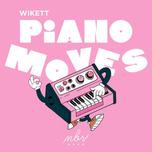 Listen to Piano Moves song with lyrics from Wikett