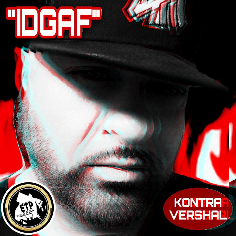 I Don't Give A Fuk!! (IDGAF) (Explicit)