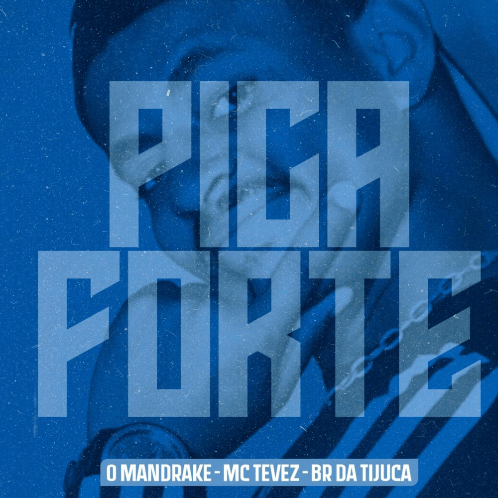 Pica Forte (Explicit)
