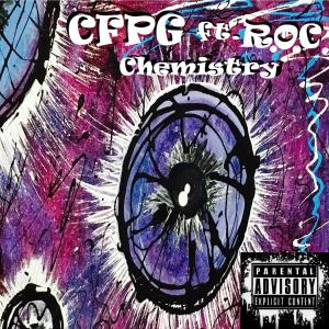 CFPG的专辑Chemistry (feat. R.O.C.) (Explicit)