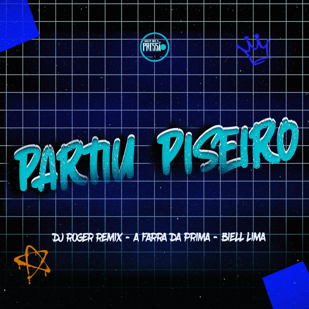 Partiu Piseiro (Explicit)