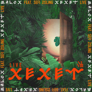 收听Malox的Xexet (Live)歌词歌曲