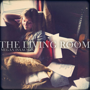 Album The Living Room from Megan Isaacson