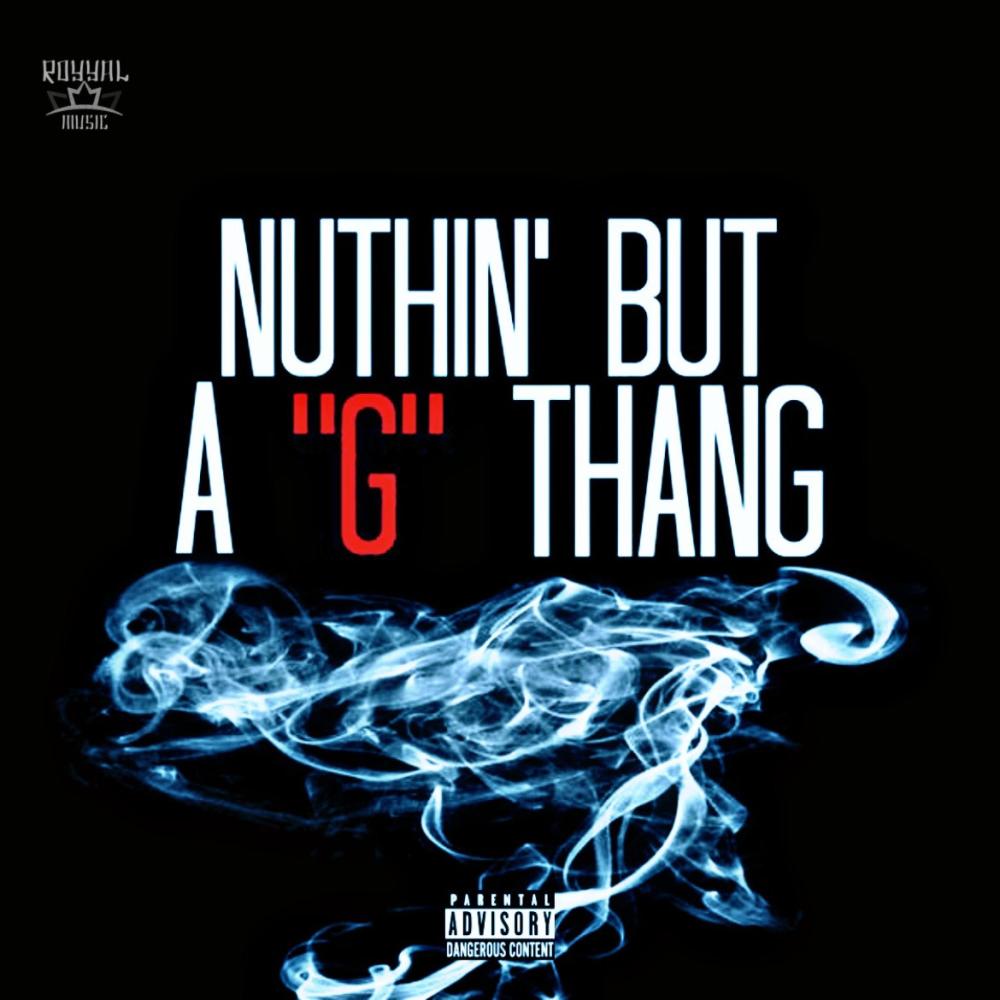 'Nuthin But a G Thang (feat. Core, Lil Bean & T James) (remix|Explicit)