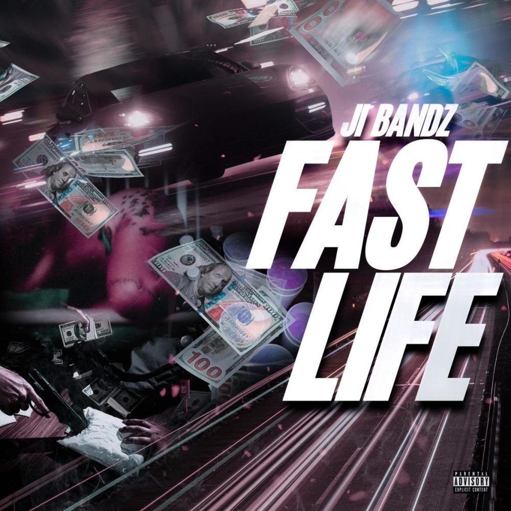 Fast Life (Explicit)