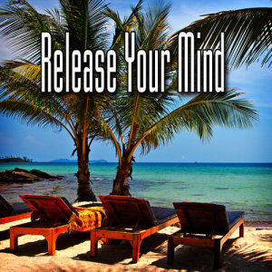 Album Release Your Mind (Music and Nature Sound) from Music for Meditation