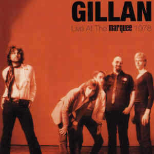 Gillan的專輯Live At The Marquee 1978