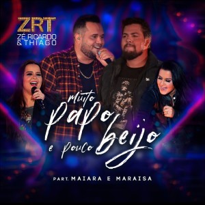 Zé Ricardo & Thiago的專輯Muito Papo e Pouco Beijo