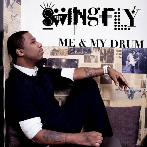 Swingfly的專輯Me and My Drum (Remixes)