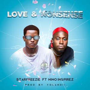 อัลบัม Love & Nonsense (feat. Nino Inspirez) ศิลปิน Starfreezie