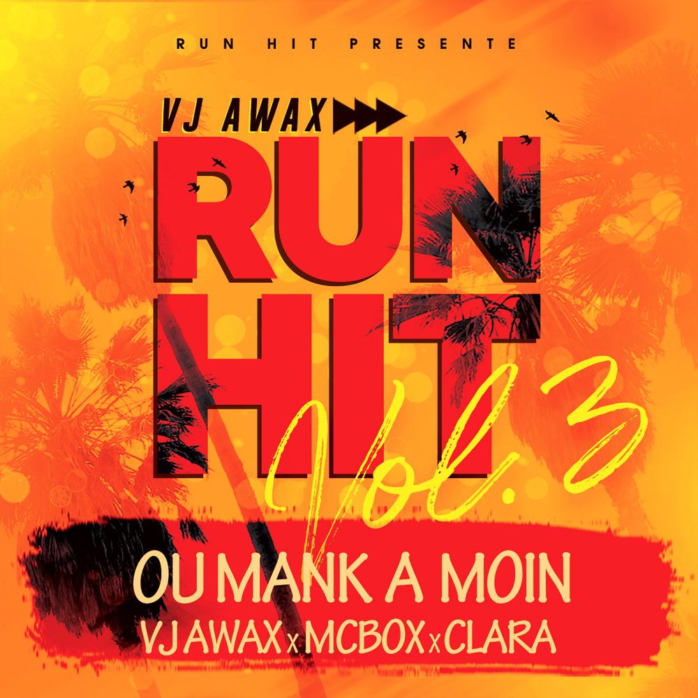 Ou mank à moin (Run Hit Vol.3)