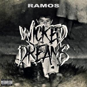 Ramos的專輯Wicked Dreams (Explicit)