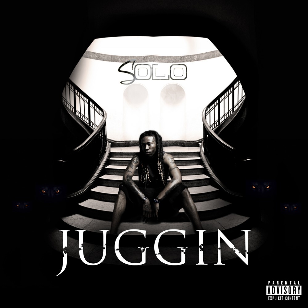 Juggin' (Explicit)