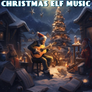 Christmas Elf Music
