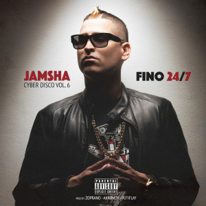 Album Fino 24 / 7 (Explicit) from Jamsha