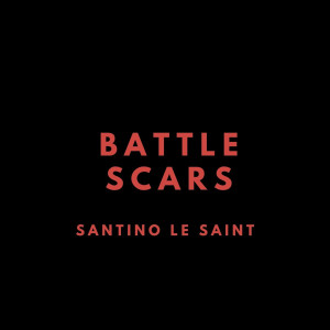 Santino Le Saint的專輯Battle Scars (Piano Version)