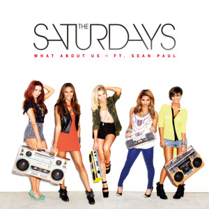 ดาวน์โหลดและฟังเพลง What About Us พร้อมเนื้อเพลงจาก The Saturdays