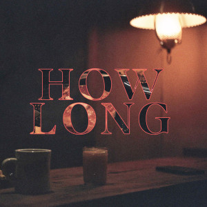 Sumbuck的专辑How Long (Single Version)