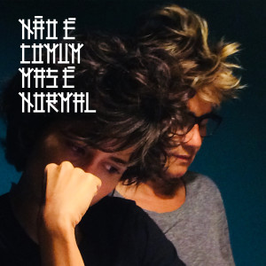 Lan Lanh的專輯Não É Comum Mas É Normal