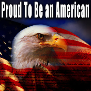 Patriotic Fathers的專輯Proud to Be an American