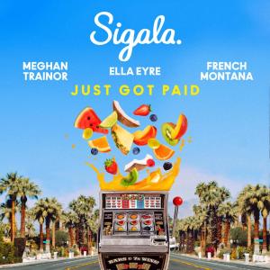 Sigala的專輯Just Got Paid