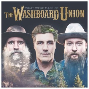 收聽The Washboard Union的What We're Made Of歌詞歌曲