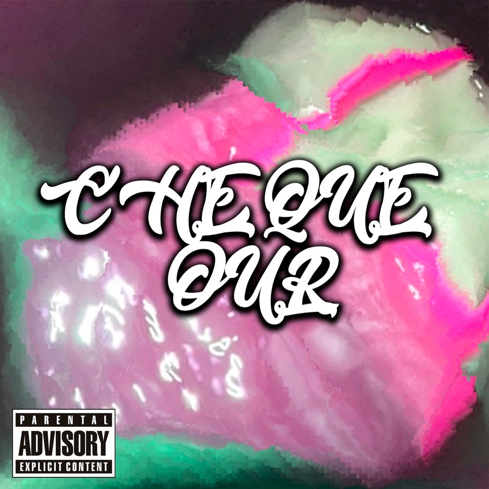 Cheque Out (prod. by Kilosem) (Explicit) (prod. by Kilosem|Explicit)